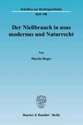 Der Nießbrauch in usus modernus und Naturrecht