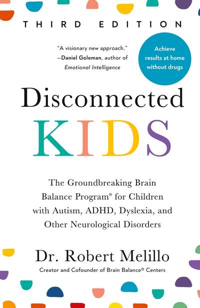 Disconnected Kids, Third Edition