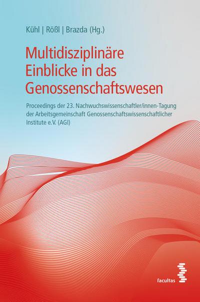 Multidisziplinäre Einblicke in das Genossenschaftswesen