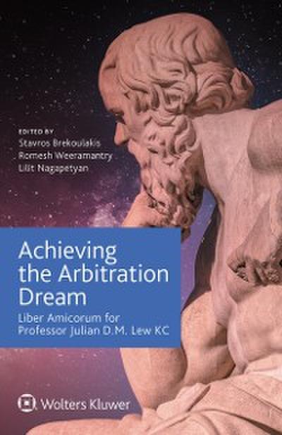 Achieving the Arbitration Dream