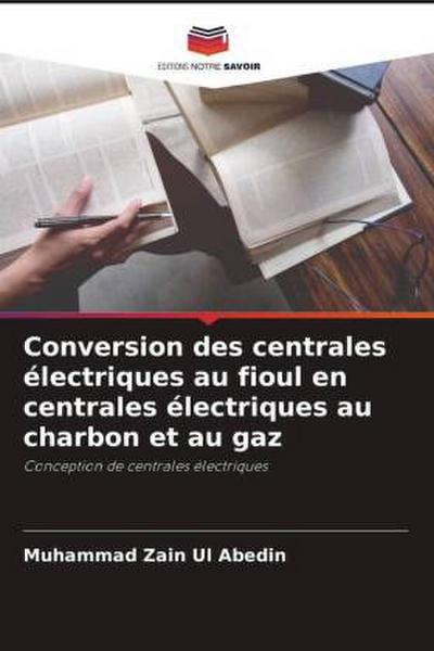 Conversion des centrales électriques au fioul en centrales électriques au charbon et au gaz