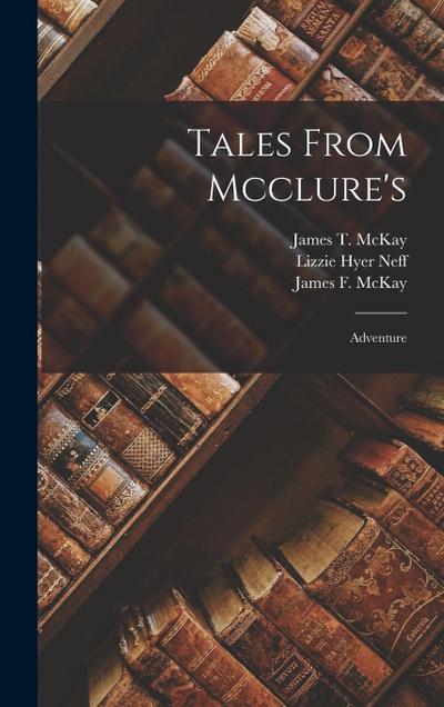 Tales From Mcclure’s: Adventure