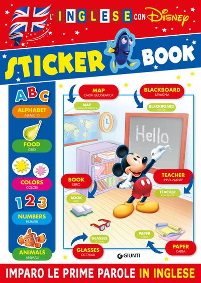 Sticker book. L’inglese con Disney. Imparo le prime parole in inglese