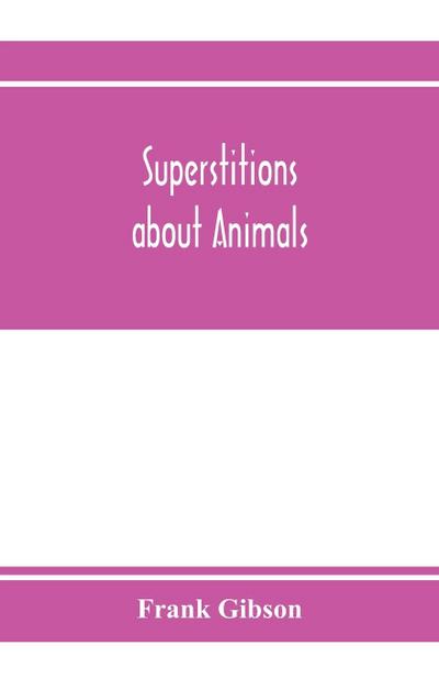 Superstitions about animals