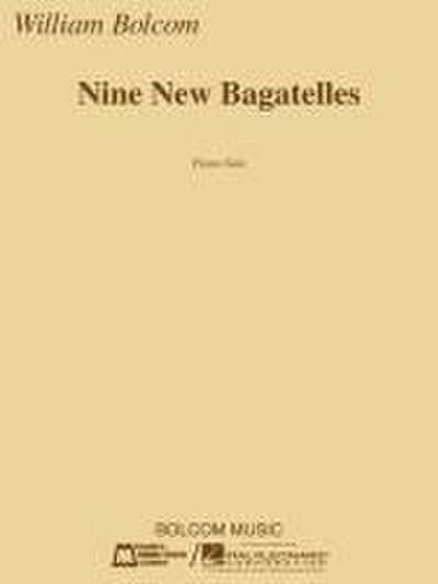 Nine New Bagatelles: Piano Solo