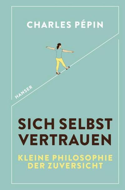 Sich selbst vertrauen