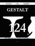 Gestalt 124 Success Secrets - 124 Most Asked Questions On Gestalt - What You Need To Know