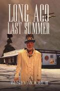 Long Ago Last Summer