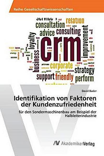Identifikation von Faktoren der Kundenzufriedenheit
