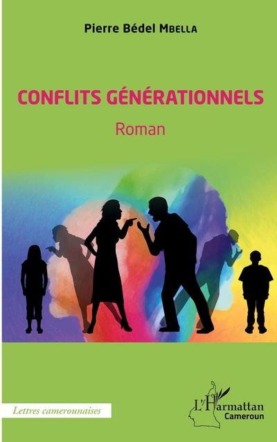 Conflits générationnels. Roman