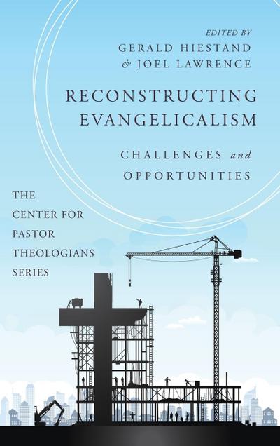Reconstructing Evangelicalism