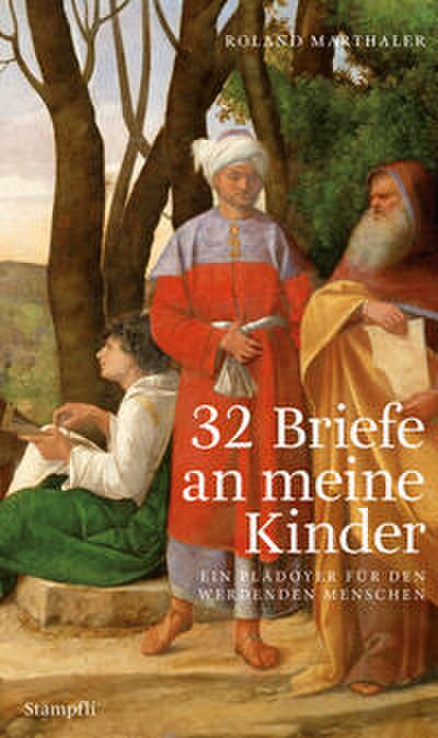 32 Briefe an meine Kinder