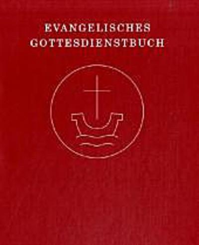 Evangelisches Gottesdienstbuch, Ringbuch-Ausgabe