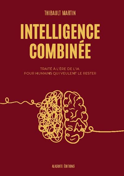 Intelligence combinée