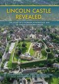 Lincoln Castle Revealed