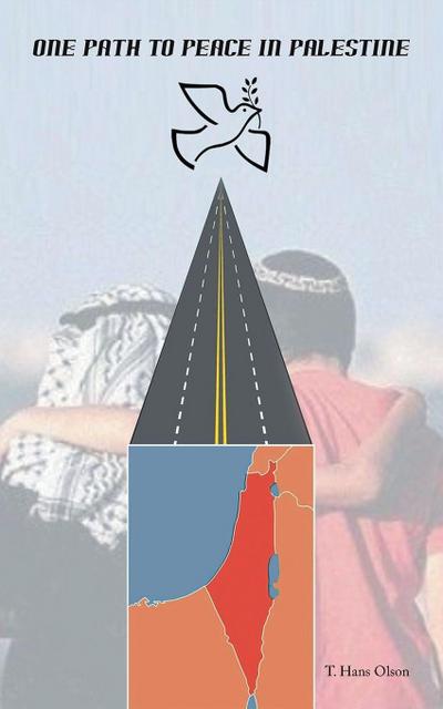 One Path To Peace In Palestine