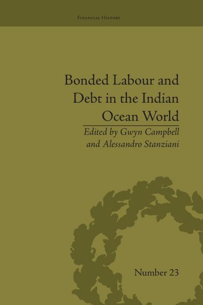 Bonded Labour and Debt in the Indian Ocean World