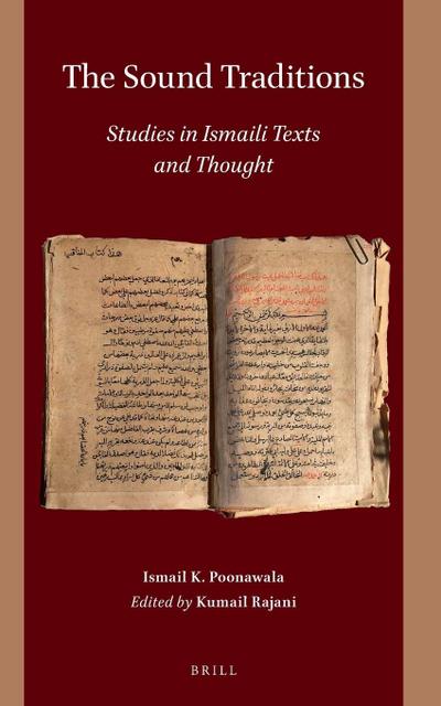 The Sound Traditions: Studies in Ismaili Texts and Thought