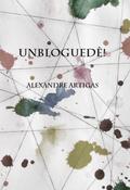 Unbloguedê!