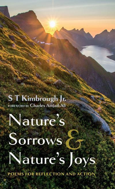 Nature’s Sorrows and Nature’s Joys