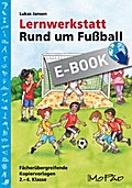 Lernwerkstatt: Rund um Fußball