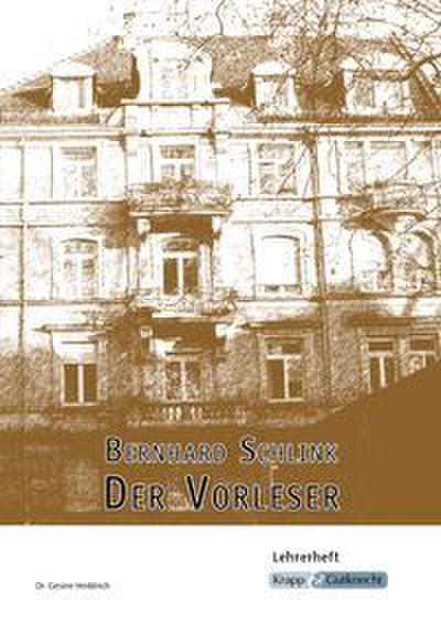 Der Vorleser - Bernhard Schlink - Lehrerheft