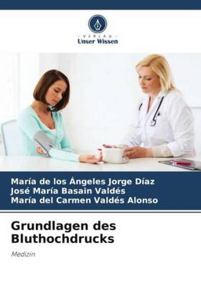 Grundlagen des Bluthochdrucks
