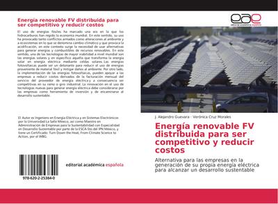 Energía renovable FV distribuida para ser competitivo y reducir costos