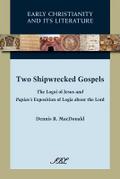 Two Shipwrecked Gospels
