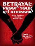 Betrayal-Proof Your Relationship