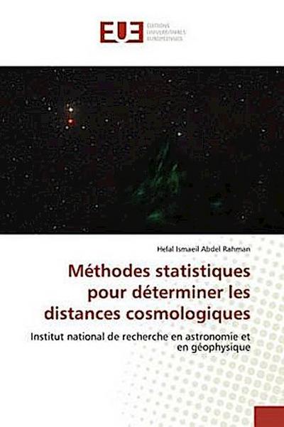 Méthodes statistiques pour déterminer les distances cosmologiques