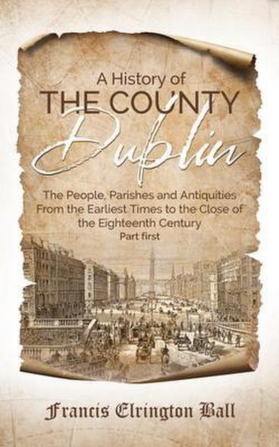 A History of the County Dublin