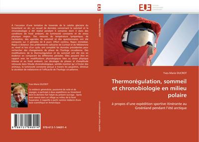 Thermorégulation, sommeil et chronobiologie en milieu polaire