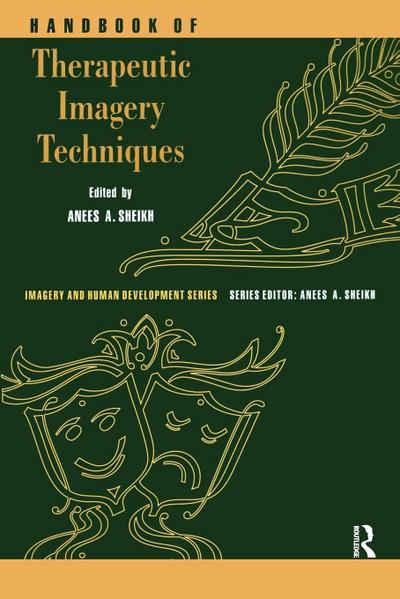Handbook of Therapeutic Imagery Techniques