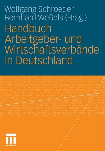 Handbuch Arbeitgeber- und Wirtschaftsverbände in Deutschland