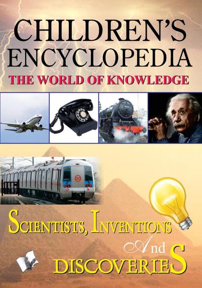 Children’S Encyclopedia - Scientists, Inventions and Discoveries