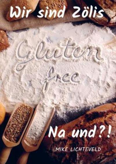 Wir sind Zölis - Na und?!