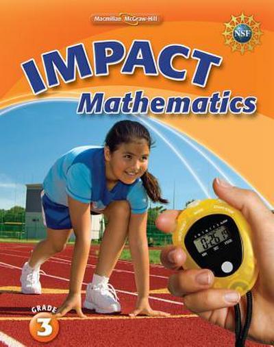 Math Connects, Grade 3, Impact Mathematics, Student Edition