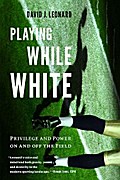 Playing While White