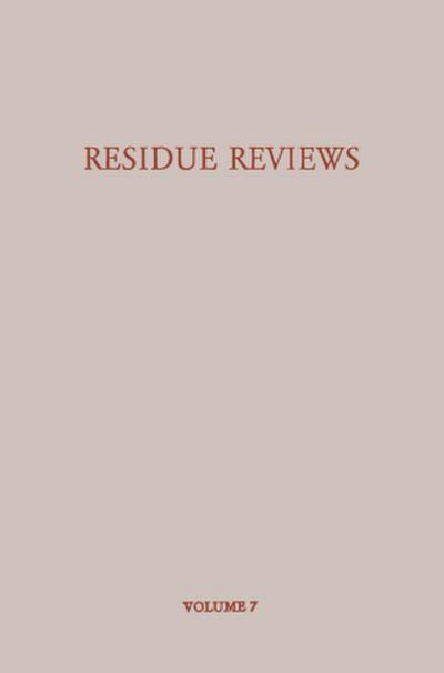 Residue Reviews/Rückstands-Berichte