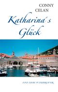 Katharina’s Glück