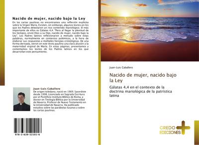 Nacido de mujer, nacido bajo la Ley