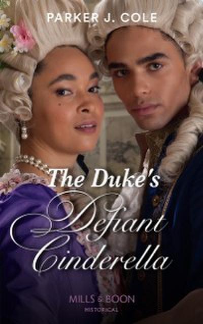 Duke’s Defiant Cinderella