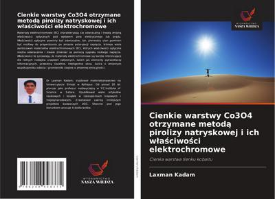 Cienkie warstwy Co3O4 otrzymane metod¿ pirolizy natryskowej i ich w¿a¿ciwo¿ci elektrochromowe