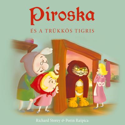 Piroska és a trükkös tigris