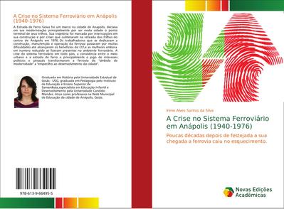 A Crise no Sistema Ferroviário em Anápolis (1940-1976)