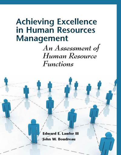 Achieving Excellence in Human Resource Management