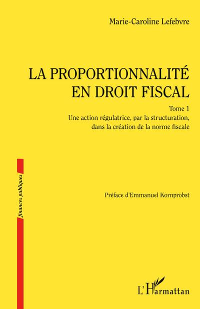 La proportionnalité en droit fiscal