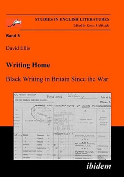 Writing Home - Black Writing in Britain Since the War