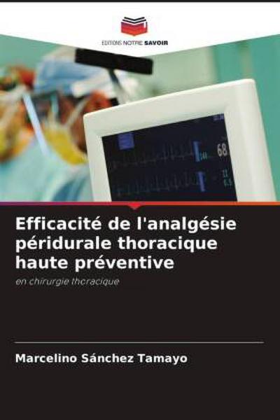 Efficacité de l’analgésie péridurale thoracique haute préventive